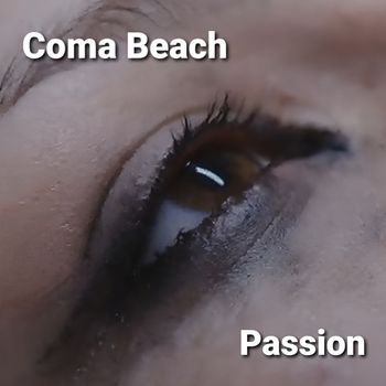 Passion (Original Version) - Coma Beach